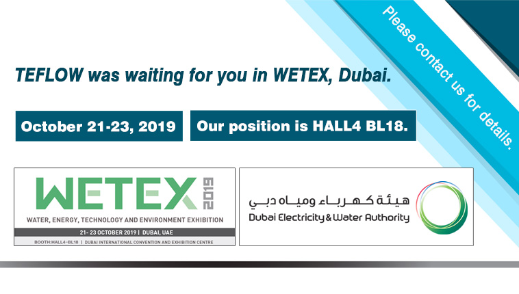 TEFLOW PUMPS to attend WETEX Dubai on 2019 October 21